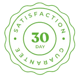 30 Day Satisfaction Guaranteed
